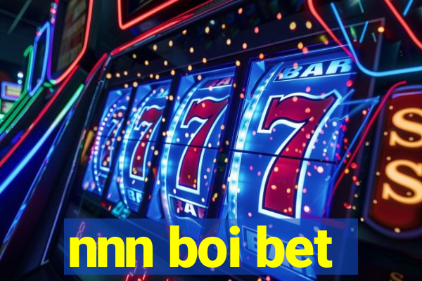 nnn boi bet